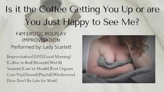 Audio Roleplay - Your Gf Wakes You Up With Coffee and a Bj [F4M Improv]