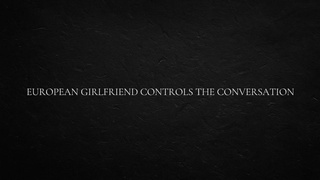 European Gf Controls the Conversation